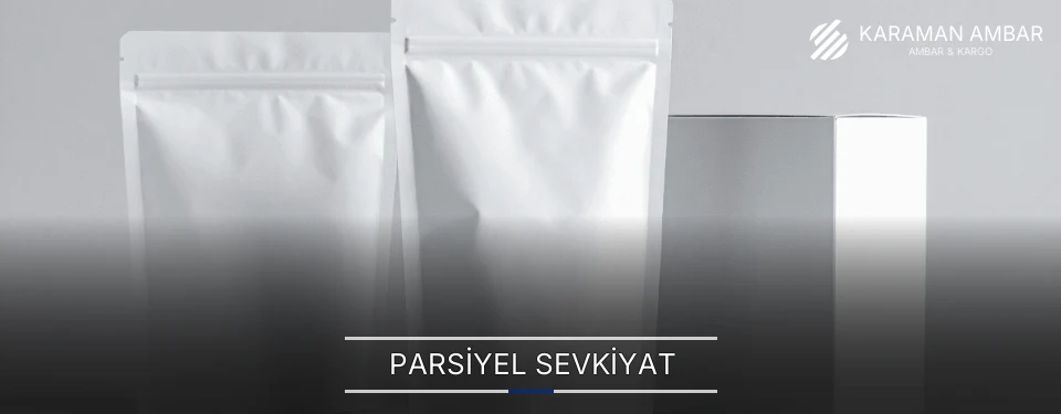Karaman Parsiyel Malzeme Ambar Firmaları